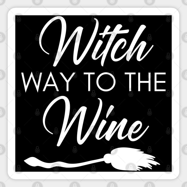 Witch Way To The Wine. Funny Wine Lover Halloween Costume Magnet by That Cheeky Tee